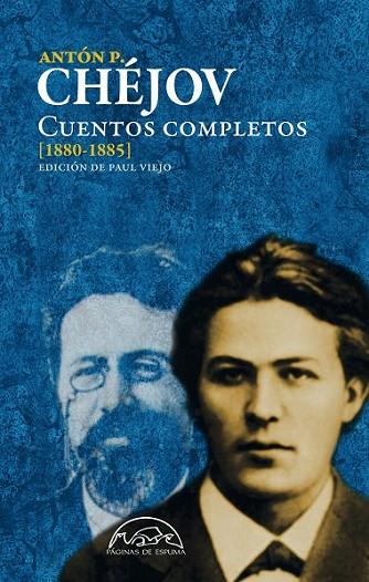 CUENTOS COMPLETOS CHEJOV (1880-1885) | 9788483931493 | CHÉJOV, ANTON P.