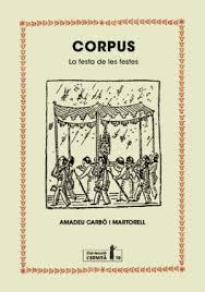 CORPUS | 9788494447396 | CARBÓ I MARTORELL, AMADEU