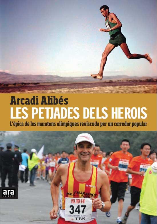 LES PETJADES DELS HEROIS | 9788415224389 | ALIBES