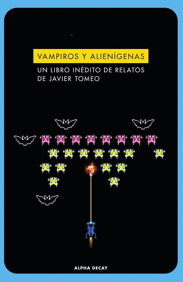 VAMPIROS Y ALIENÍGENAS | 9788412577778 | TOMEO, JAVIER