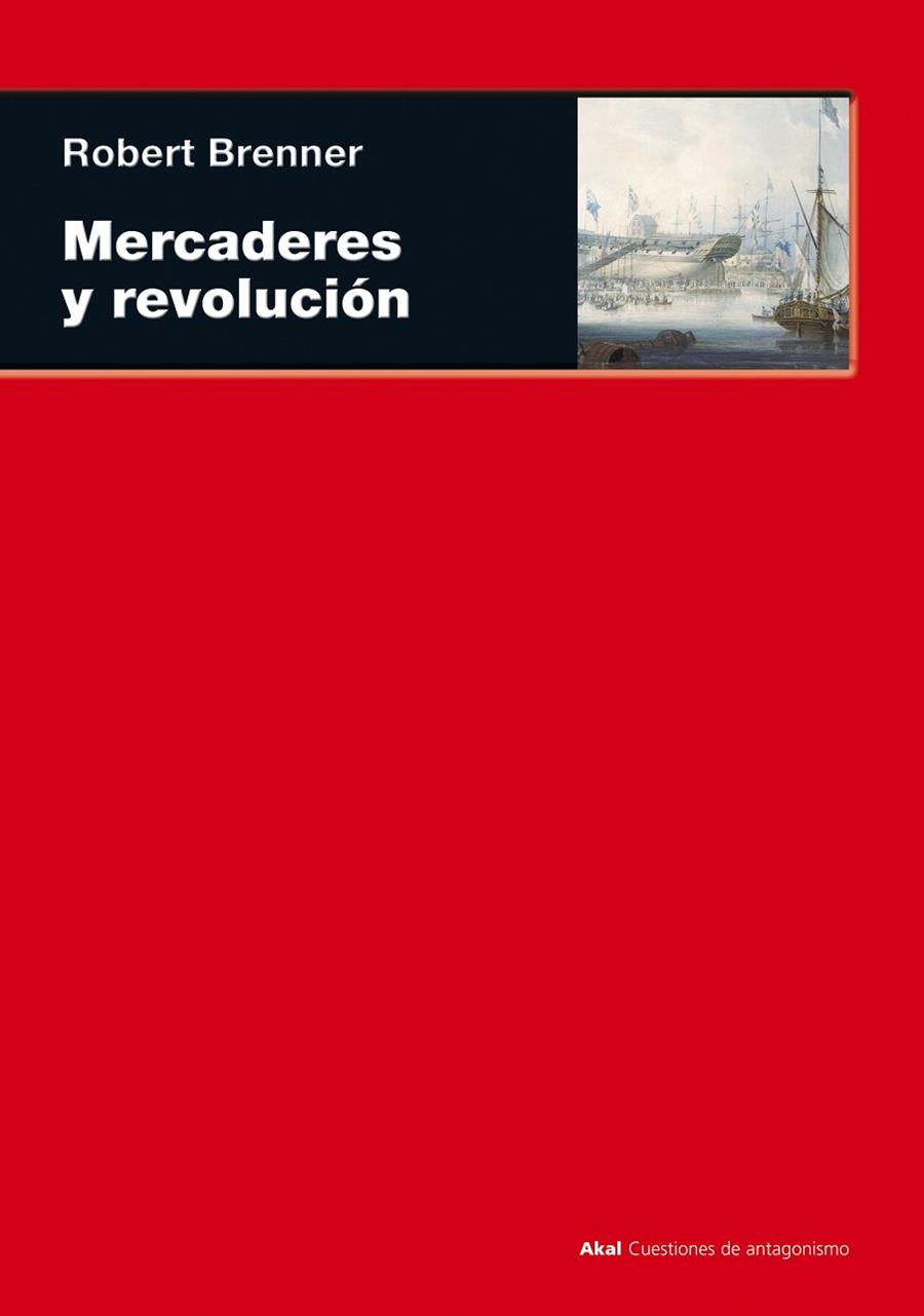 MERCADERES Y REVOLUCION | 9788446027928 | BRENNER