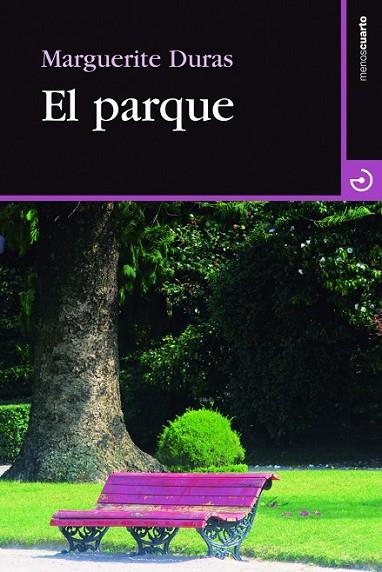 EL PARQUE | 9788415740179 | DURAS,MARGUERITE