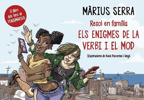 ENIGMES DE LA VERBI I EL MOD, EL | 9788416430390 | SERRA, MARIUS