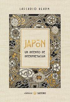 JAPÓN. UN INTENTO DE INTERPRETACIÓN | 9788417419707 | HEARN, LAFCADIO