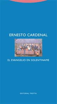 EL EVANGELIO EN SOLENTINAME | 9788481648386 | CARDENAL, ERNESTO