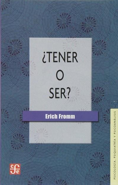 TENER O SER | 9789505579679 | FROMM, ERICH