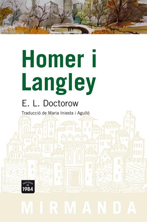 HOMER I LANGLEY | 9788492440429 | DOCTOROW
