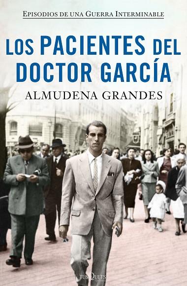 LOS PACIENTES DEL DOCTOR GARCÍA | 9788490664469 | GRANDES, ALMUDENA