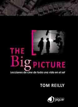 THE BIG PICTURE | 9788496423978 | REILLY