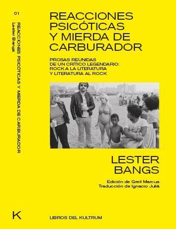 REACCIONES PSICOTICAS Y MIERDA DE CARBURADOR | 9788494938306 | BANGS, LESTER