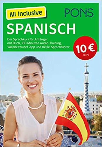 ALL INCLUSIVE SPANISH : DER SPRACHKURS FÜR ANFÄNGER MIT BUCH | 9783125621831