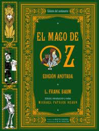 EL MAGO DE OZ. EDICIÓN ANOTADA | 9788446053774 | BAUM, L. FRANK
