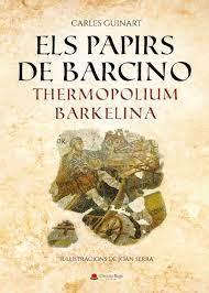 ELS PAPIRS DE BARCINO | 9788411594264 | GUINART, CARLES