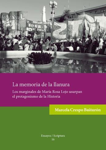 LA MEMORIA DE LA LLANURA. | 9788484096092 | CRESPO BUITURÓN, MARCELA