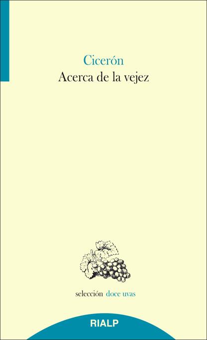 ACERCA DE LA VEJEZ | 9788432145971 | MARCO TULIO CICERÓN