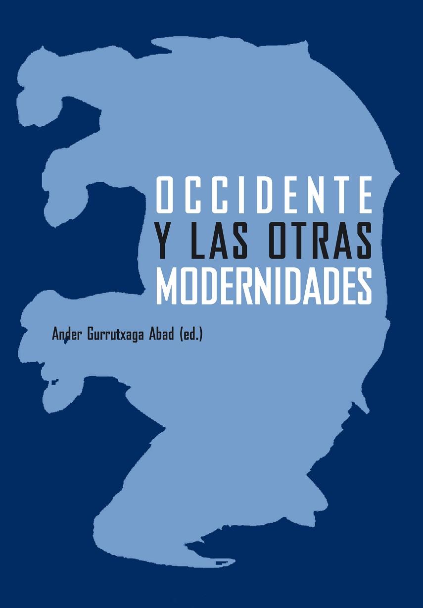 OCCIDENTE Y LAS OTRAS MODERNIDAD | 9788496775169 | ABAD