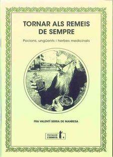TORNAR ALS REMEIS DE SEMPRE | 9788494447334 | SERRA I FORNELL, VALENTÍ