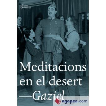 MEDITACIONS EN EL DESERT | 9788494782985 | GAZIEL