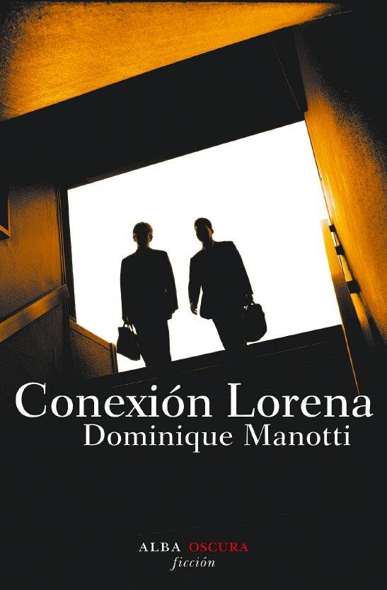 CONEXION LORENA | 9788484284802 | MANOTTI