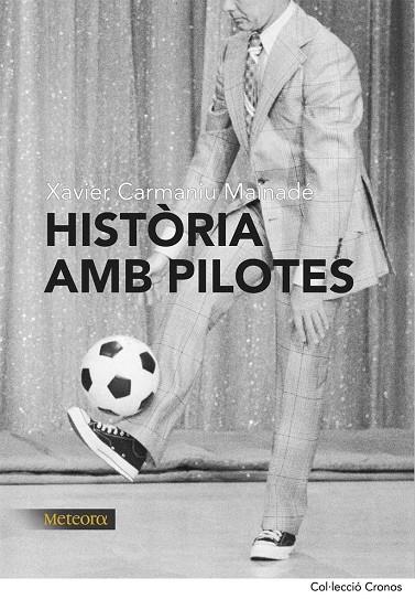 HISTORIA AMB PILOTES | 9788492874194 | MAINADE