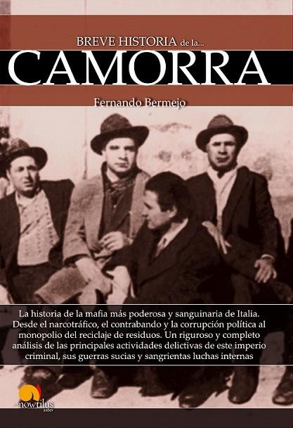 BREVE HISTORIA DE LA CAMORRA | 9788499676777 | BERMEJO MARCOS, FERNANDO
