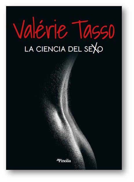LA CIENCIA DEL SEXO | 9788418965043 | VALERIE TASSO