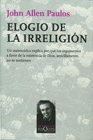 ELOGIO DE LA IRRELIGION | 9788483831335 | PAULOS