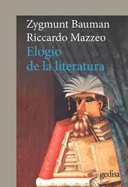 ELOGIO DE LA LITERATURA | 9788417690441 | BAUMAN, ZIGMUNT/ MAZZEO, RICCARDO