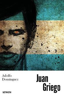 JUAN GRIEGO | 9788494702150 | ADOLFO DOMINGUEZ