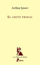 EL GRITO PRIMAL | 9788435027212 | JANOV