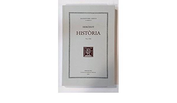 HISTÒRIA, VOL. VIII (LLIBRE VIII) | 9788498591958 | HERODOT