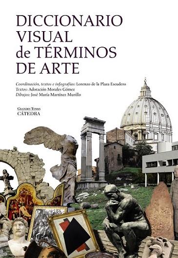 DICCIONARIO VISUAL DE TÉRMINOS DE ARTE | 9788437634418 | PLAZA ESCUDERO, LORENZO (coord.)