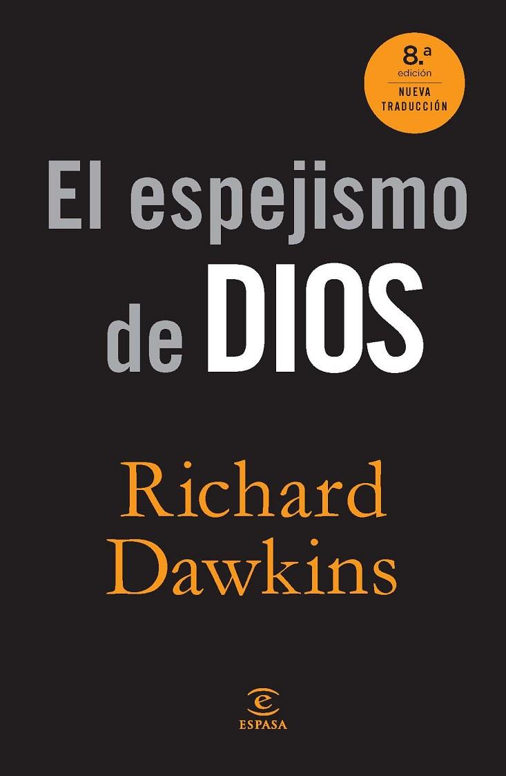 EL ESPEJISMO DE DIOS | 9788467008913 | DAWKINS