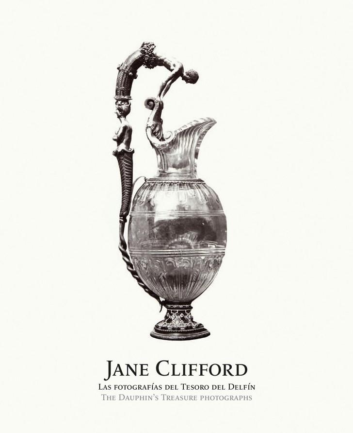 JANE CLIFFORD. LAS FOTOGRAFÍAS DEL TESORO DEL DELFÍN | 9788480816588 | CLIFFORD, JANE