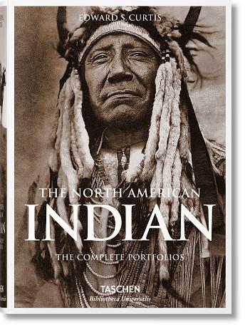 THE NORTH AMERICAN INDIAN. THE COMPLETE PORTFOLIOS | 9783836550567 | CURTIS, EDWARD S.