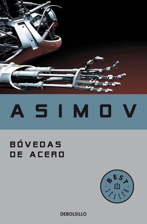 BÓVEDAS DE ACERO | 9788497937306 | ISAAC ASIMOV