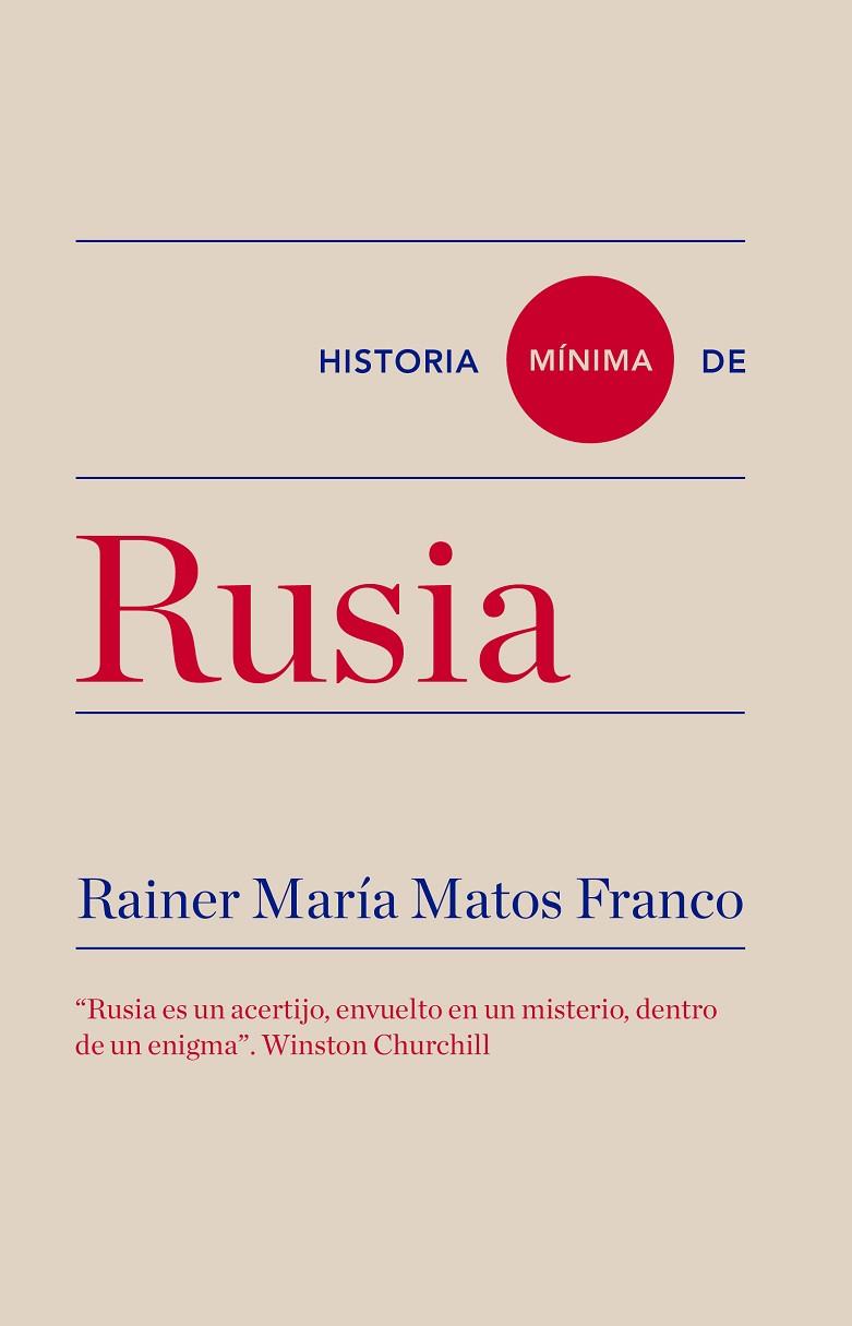 HISTORIA MÍNIMA DE RUSIA | 9788417141615 | MATOS FRANCO, RAINER MARÍA