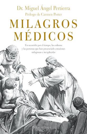 MILAGROS MéDICOS | 9788416694808 | PERTIERRA, MIGUEL ÁNGEL