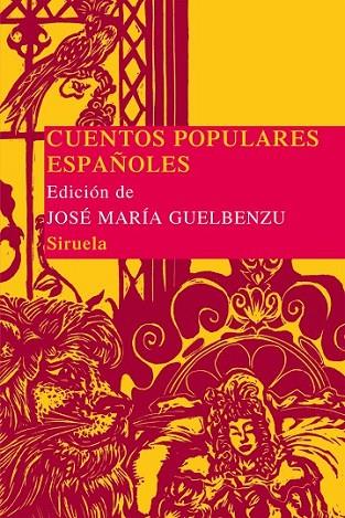 CUENTOS POPULARES ESPAÑOLES | 9788498418422 | GUELBENZU, JOSÉ MARÍA