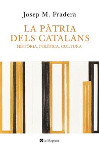 LA PATRIA DELS CATALANS | 9788498675207 | FRADERA