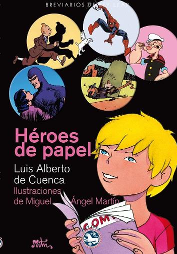 HEROES DE PAPEL | 9788492403936 | DE CUENCA
