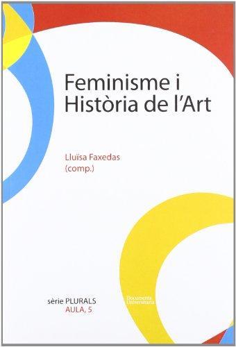 FEMINISME I HISTòRIA DE L'ART | 9788492707270 | NOCHLIN, LINDA