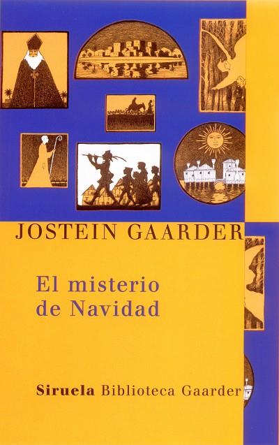 EL MISTERIO DE NAVIDAD | 9788478449170 | JOSTEIN GAARDER