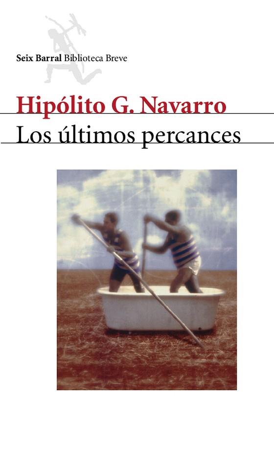 LOS ÚLTIMOS PERCANCES | 9788432212093 | HIPÓLITO G.NAVARRO