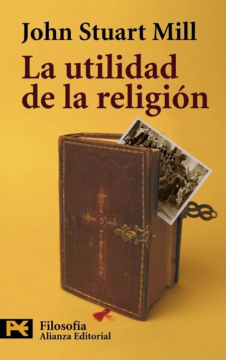 LA UTILIDAD DE LA RELIGION | 9788420649665 | MILL