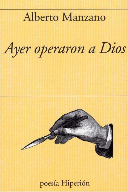 AYER OPERARON A DIOS | 9788490022160 | MANZANO, ALBERTO