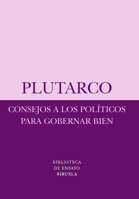 CONSEJOS A LOS POLITICOS PARA GO | 9788498412611 | PLUTARCO