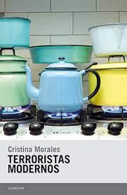 TERRORISTAS MODERNOS | 9788415934349 | GARCÍA MORALES, CRISTINA