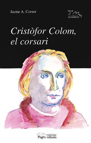 CRISTOFER COLOM EL CORSARI | 9788479355722 | CORNET