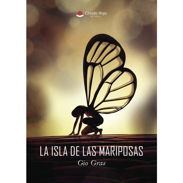 LA ISLA DE LAS MARIPOSAS | 9788491943143 | GIO GRAS
